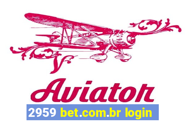 2959 bet.com.br login
